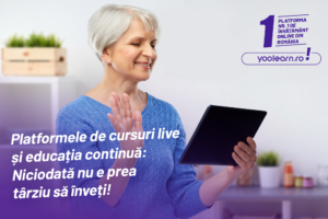 01-Adv-Platformele-de-cursuri-live-si-educatia-continua-Niciodata-nu-e-prea-tarziu-sa-inveti